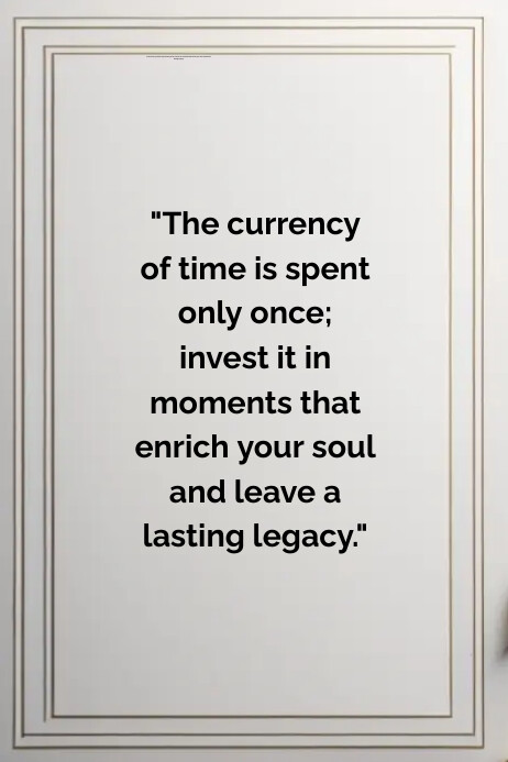 Inspirational quote about time Template | PosterMyWall