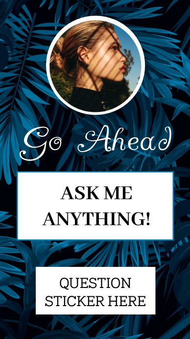 Copy of INSTAGRAM STORY ASK QUESTION STICKER TEMPLATE | PosterMyWall