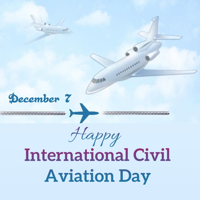 international civil aviation day Template | PosterMyWall