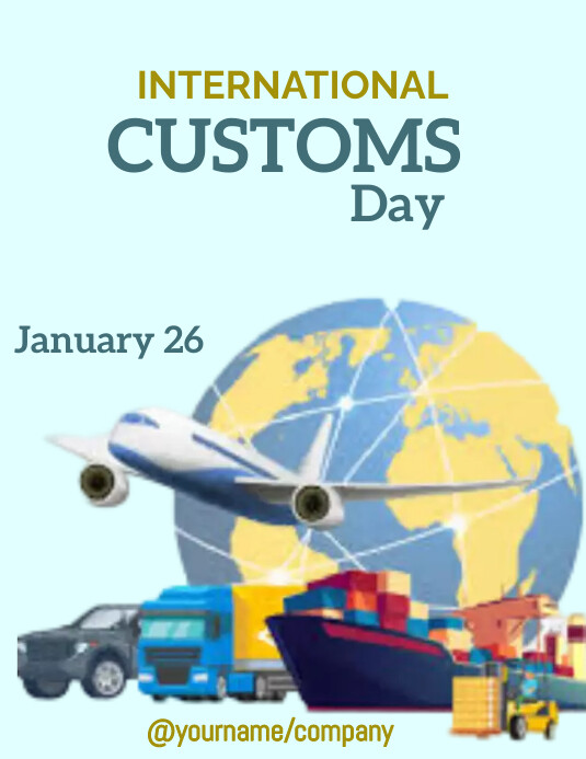 Customs Poster Task International Customs Day Flyer Template | PosterMyWall