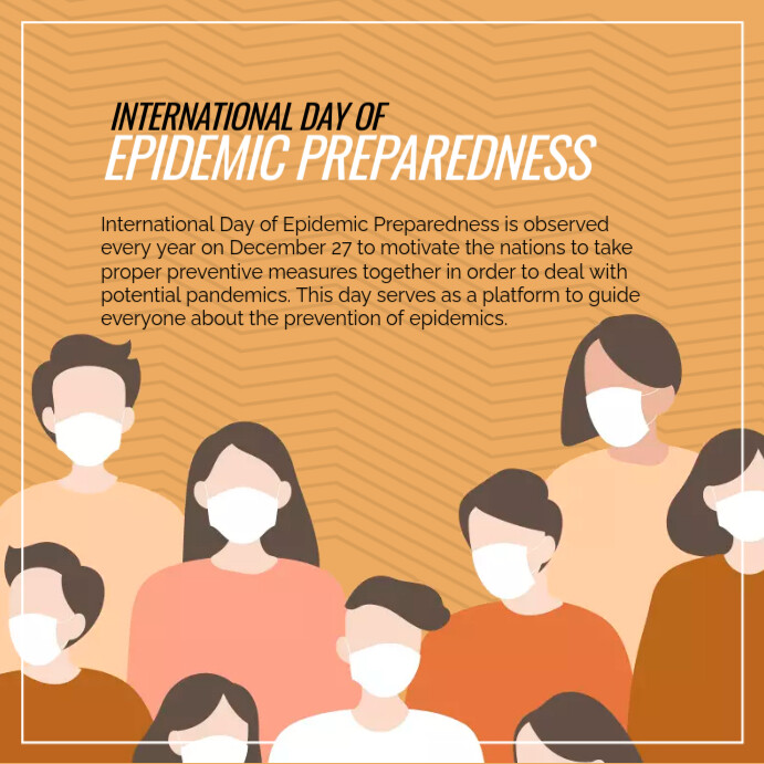 International Day Of Epidemic Preparedness Template | PosterMyWall