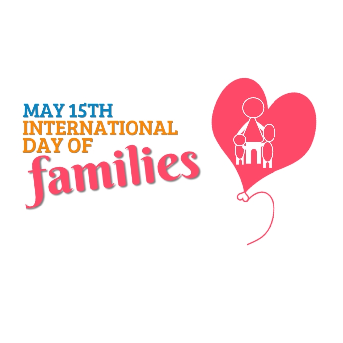 International Day Of Families Template PosterMyWall International Day Of Families Template PosterMyWall