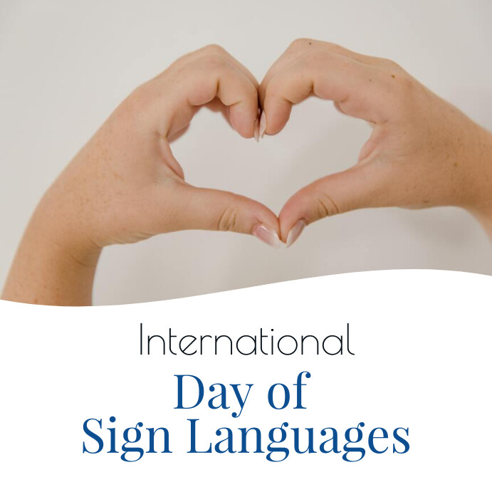 International day of sign languages Template | PosterMyWall