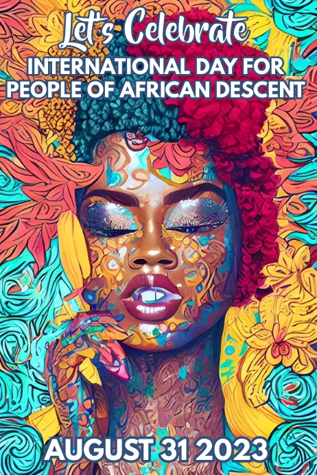 Plantilla De International Day People Of African Descent PosterMyWall plantilla-de-international-day-people-of-african-descent-postermywall