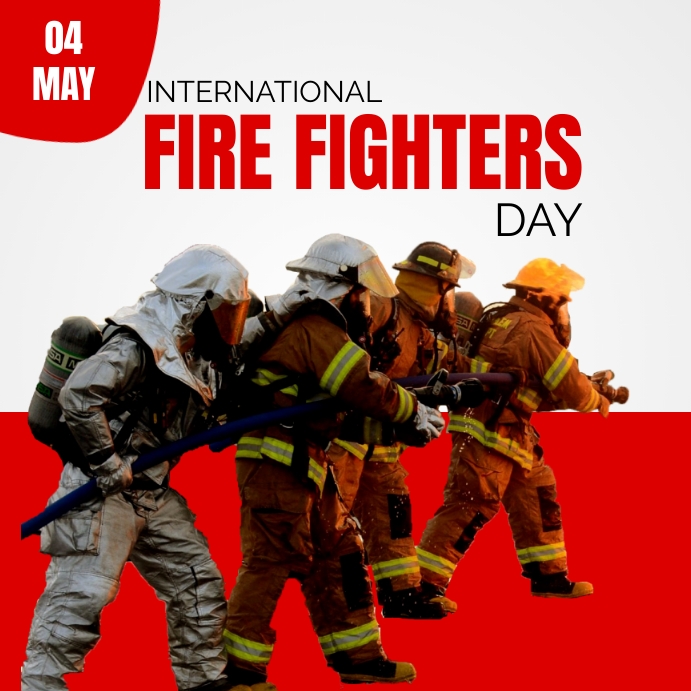 International Firefighters Day Template | PosterMyWall