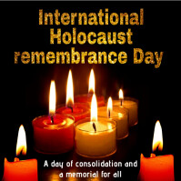 INTERNATIONAL HOLOCAUST REMEMBRANCE DAY. Template | PosterMyWall