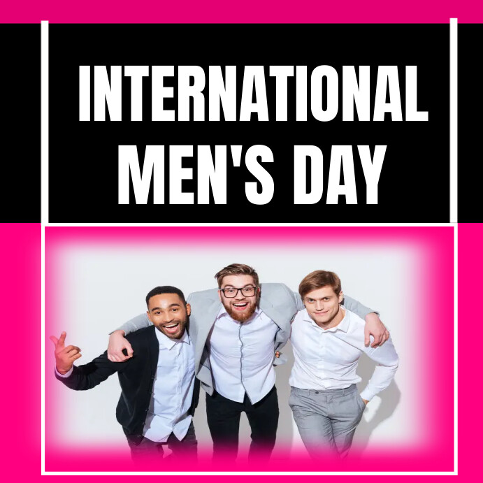 Copy of International men #39 s day flyer PosterMyWall