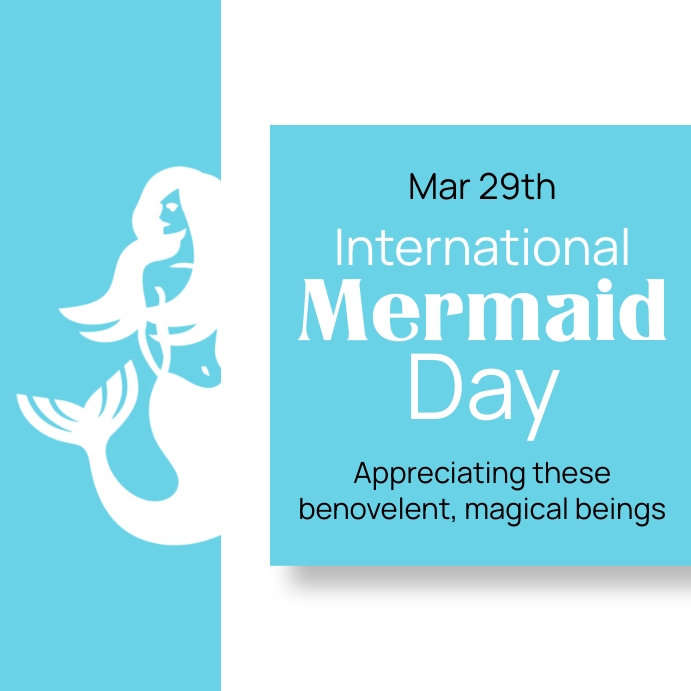 Mermaid Posts International Mermaid Day Template | PosterMyWall