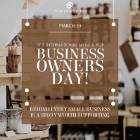 International Mom and Pop Business Owners Day Kwadrat (1:1) template