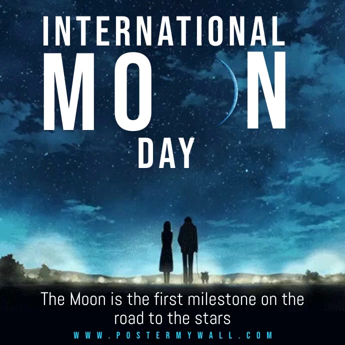 Moon Posts Plantilla de International Moon Day Post | PosterMyWall
