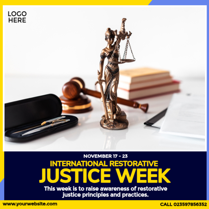 Copy of International Restorative Justice Week | PosterMyWall