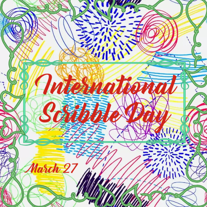 Scribble Vision International Scribble Day Template | PosterMyWall