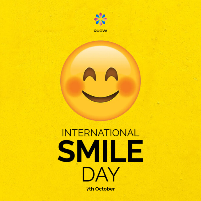 international smile day 7th October Quadrat (1:1) template