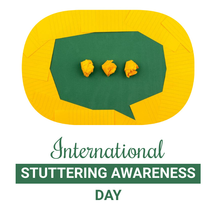 Copy of International stuttering Day 2023 | PosterMyWall