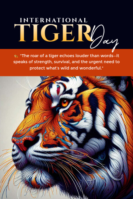 international tiger day Template | PosterMyWall