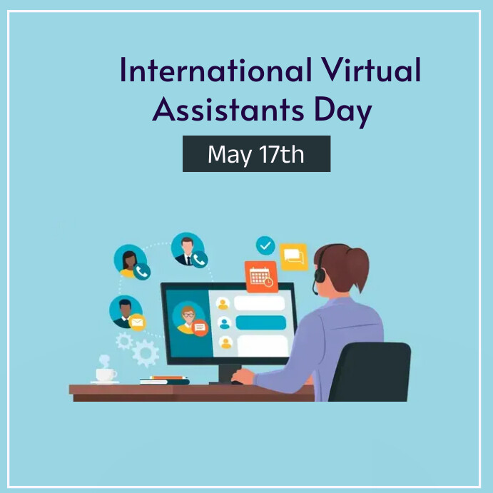 Copy of international virtual assistants day | PosterMyWall