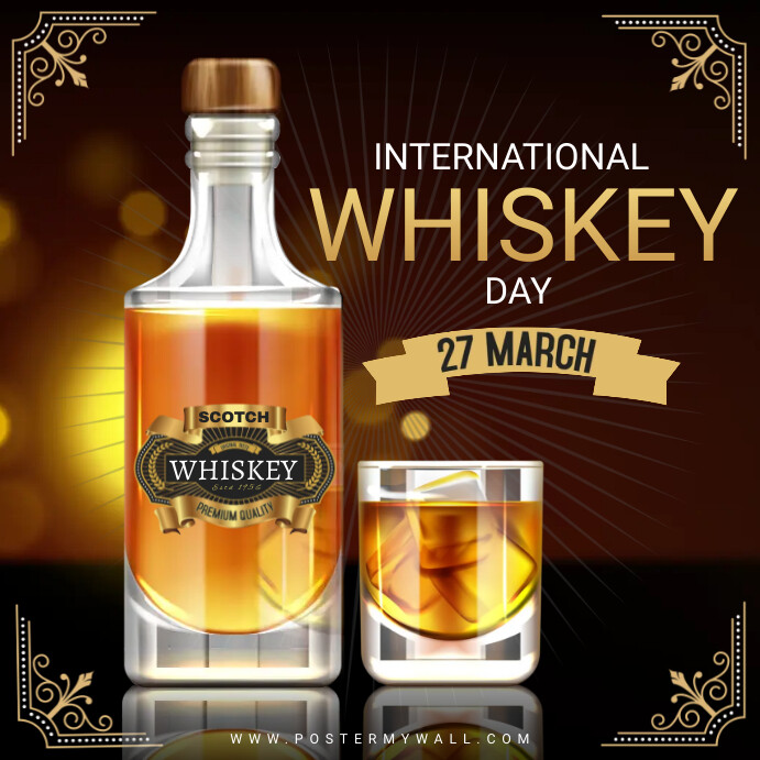 Whiskey Posts International Whiskey day Template | PosterMyWall