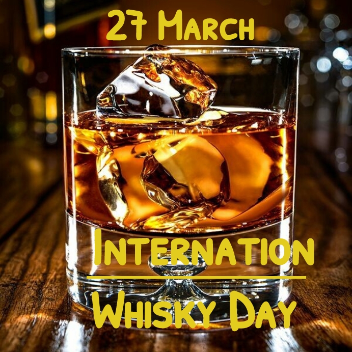 Copia de International whisky day instagram post PosterMyWall