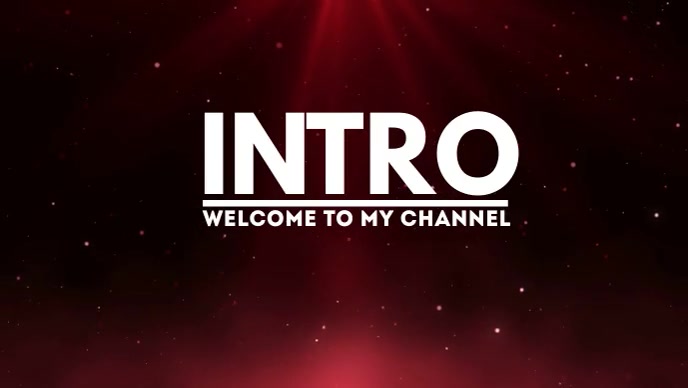 INTRO WELCOME TO MY INTRO Template | PosterMyWall
