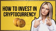 Invest In Cryptocurrency YouTube thumbnail (1 template