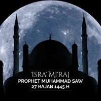 Isra' Mi'raj Prophet Muhammad SAW Instagram Post template