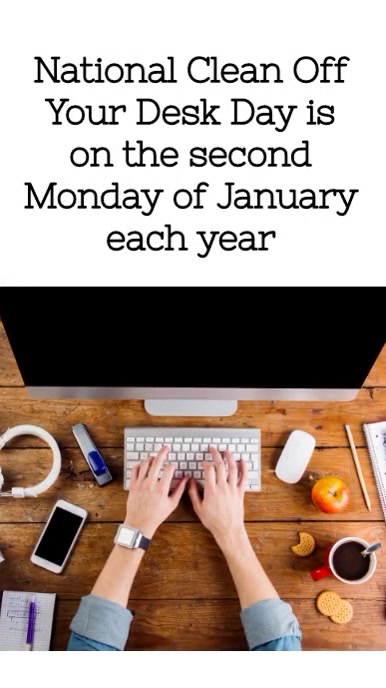 January National Clean Off Your Desk Day (1) Instagram Story template