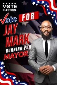 Jay Mark Running For Mayor Poster template
