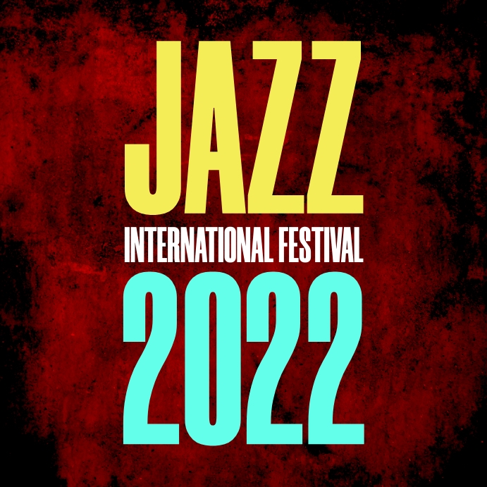 Jazz International Festival 2022 Logo Instagram Plasing template
