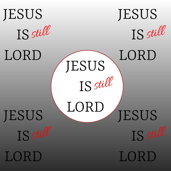 Jesus Is Lord Template PosterMyWall