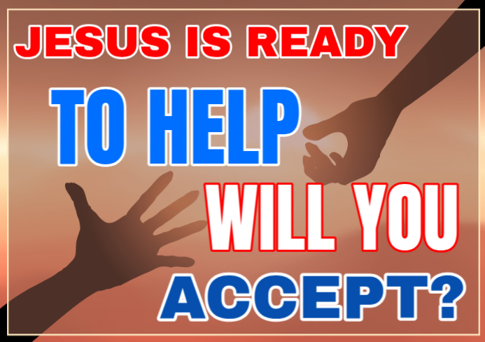 Jesus Will Help You Placard Ad Template | PosterMyWall