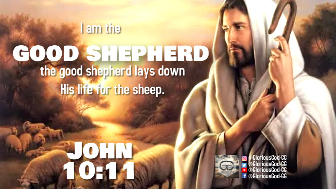 ♥John 10:11 Template | PosterMyWall