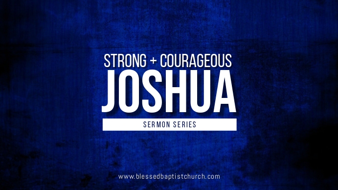 Joshua Powerpoint Background Joshua sermon series Template | PosterMyWall