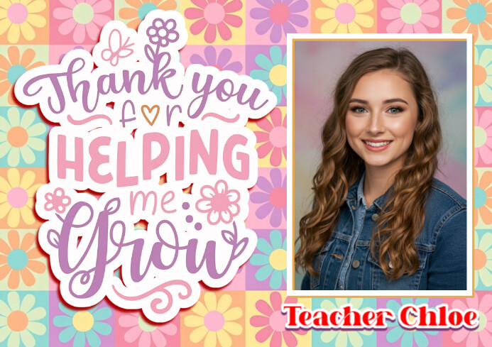 Copy of Joyful Floral Teacher Growth Card | PosterMyWall
