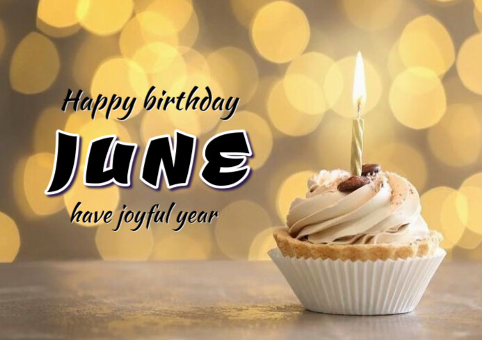 Joyful Happy Birthday June A4 Template | PosterMyWall