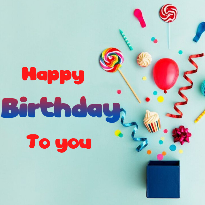 Joyful Happy Birthday To You Instagram Post Template | PosterMyWall