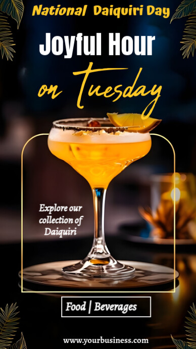 Joyful Joyful Hour Daiquiri Friday Free Editable National Daiquiri Day Template  Instagram Story
