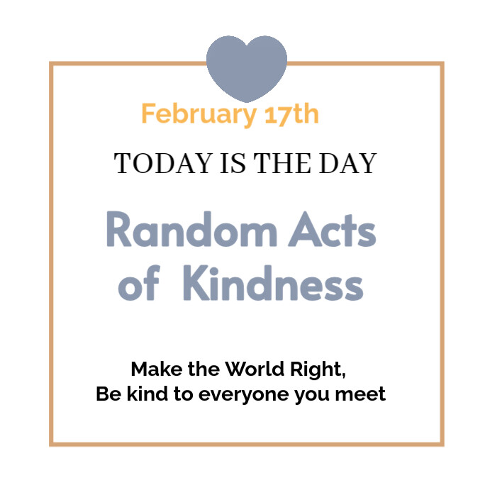 Kind Posts Copy of Joyful Random Acts Of Kindness Instagram Post | PosterMyWall