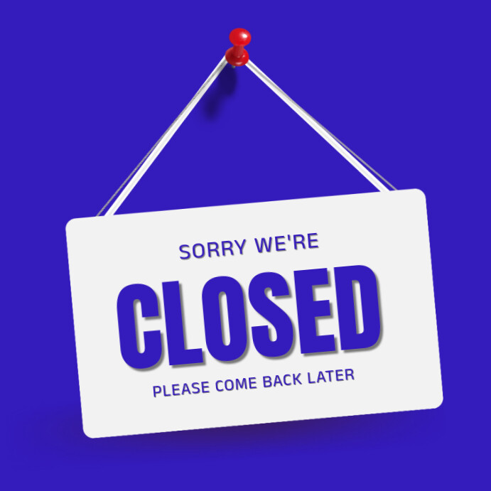 Joyful Sorry We're Closed  Instagram Post Iphosti le-Instagram template