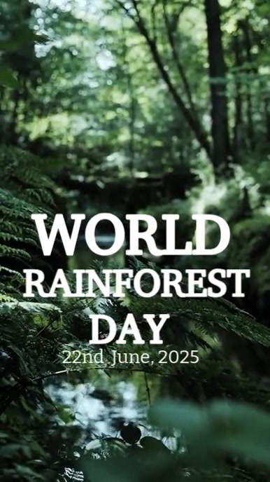 Joyful World Rainforest Day Instagram Reel template