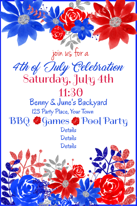 7月4日红色白色蓝色花卉聚会邀请模板 Postermywall 7月4日红色白色蓝色花卉聚会邀请模板 Postermywall