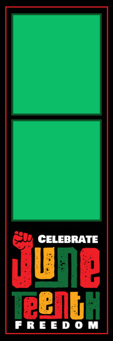 Juneteenth Celebrate Freedom 2x6 Photo Frame Template Spanduk 2' × 6'