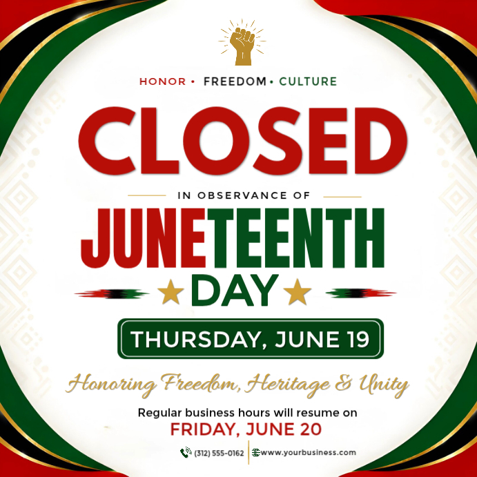 Juneteenth Closure Announcement Template | PosterMyWall