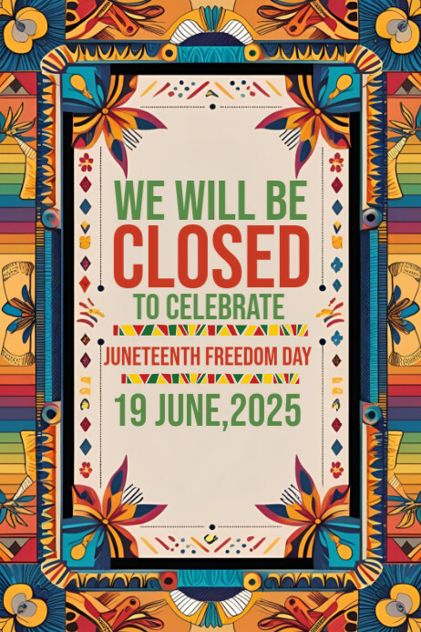 Juneteenth closed template 2025 Poster