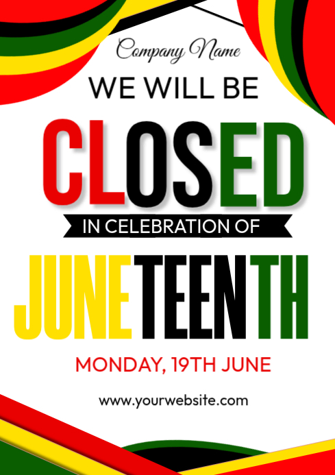 Juneteenth Closure Announcement Template | PosterMyWall