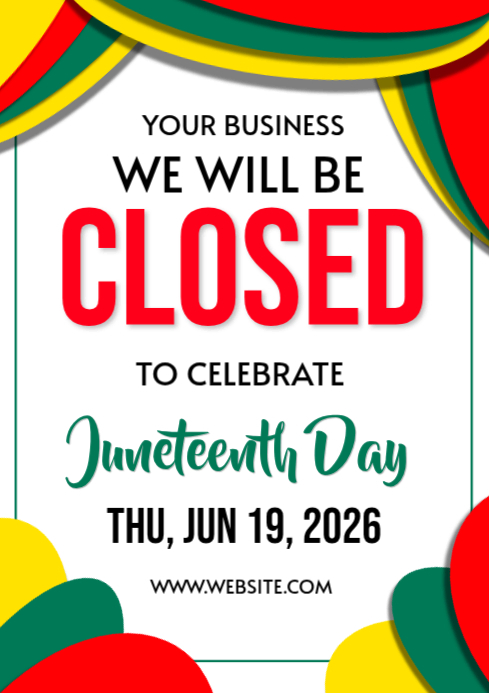 Juneteenth Closure Announcement Template | PosterMyWall