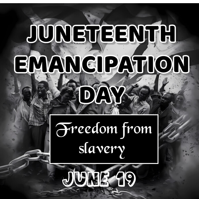 Juneteenth day design Template | PosterMyWall