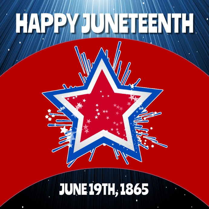 Juneteenth Template PosterMyWall