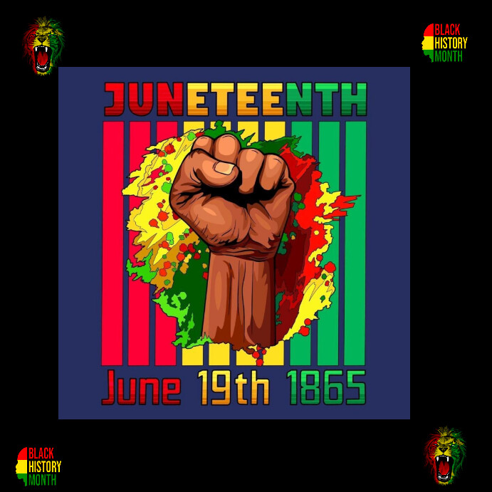 Juneteenth Post Design Juneteenth Template | PosterMyWall