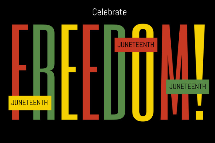 Juneteenth Template | PosterMyWall