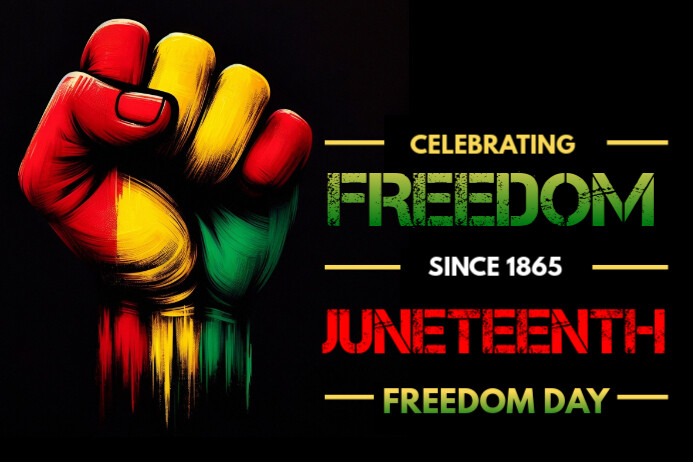 Juneteenth Freedom Day Poster – Celebrating Freedom Since 1865 | Red, Yellow, Green Power Fist Desig Iphosta template